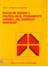 Imagen de portada del libro Razón de Estado y política en el pensamiento español del Barroco (1595-1640)