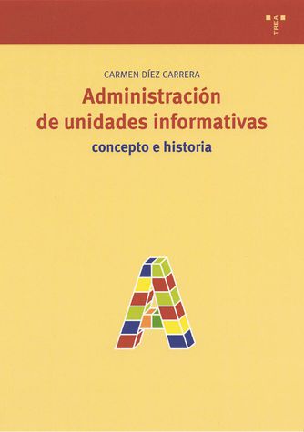 Imagen de portada del libro Administración de unidades informativas