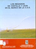 Imagen de portada del libro Los regadíos de Castilla y Leon en el marco de la C.E.E. : ponencias y comunicados del seminario sobre.... [celebrado en Salamanca .... 21-23 de noviembre de 1985]