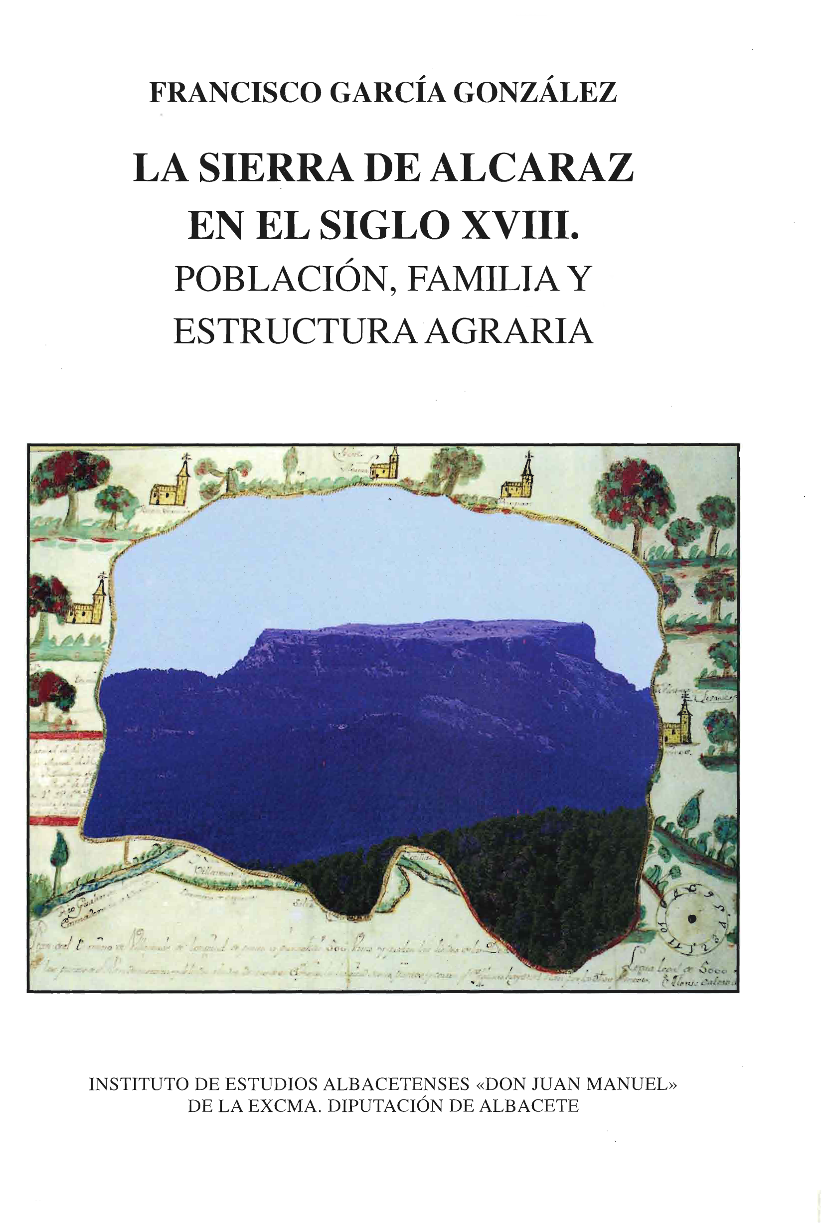Imagen de portada del libro La Sierra de Alcaraz en el siglo XVIII