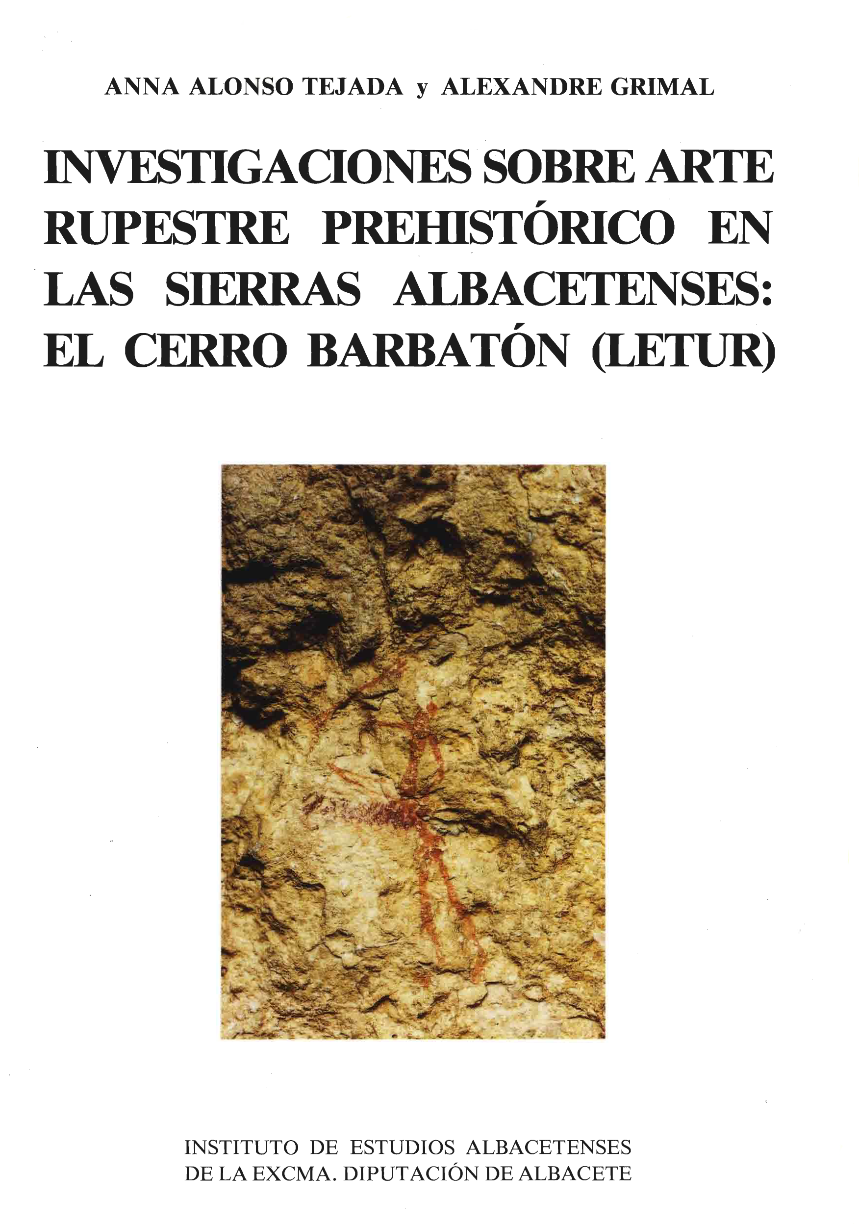 Imagen de portada del libro Investigaciones sobre arte rupestre prehistórico en las sierras albacetenses