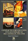 Imagen de portada del libro Conflicto y revolución en las comarcas de Castelló, 1931-1938