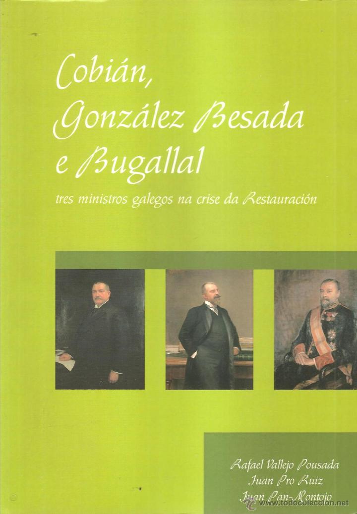 Imagen de portada del libro Cobián, González Besada e Bugallal