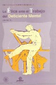 Imagen de portada del libro La ética ante el trabajo del deficiente mental