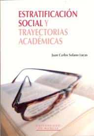 Imagen de portada del libro Estratificación social y trayectorias académicas