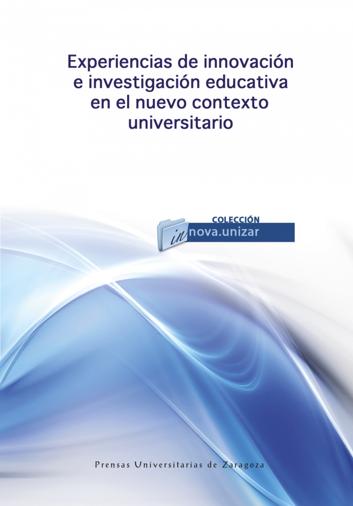 Imagen de portada del libro Experiencias de innovación e investigación educativa en el nuevo contexto universitario