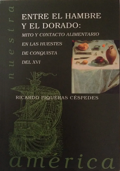 Imagen de portada del libro Entre el hambre y El Dorado