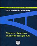 Imagen de portada del libro Valores e historia en la Europa del siglo XXI