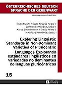 Imagen de portada del libro Exploring linguistic standards in non-dominant varieties of pluricentric languages