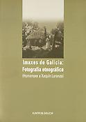 Imagen de portada del libro Imaxes de Galicia: fotografía etnográfica