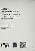 Imagen de portada del libro Diálogo jurisprudencial en derechos humanos entre tribunales constitucionales y cortes internacionales