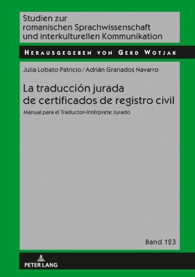 Imagen de portada del libro La traducción jurada de certificados de registro civil