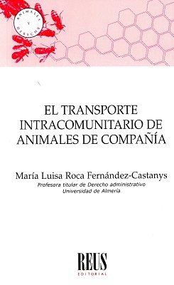 Imagen de portada del libro El transporte intracomunitario de animales de compañía
