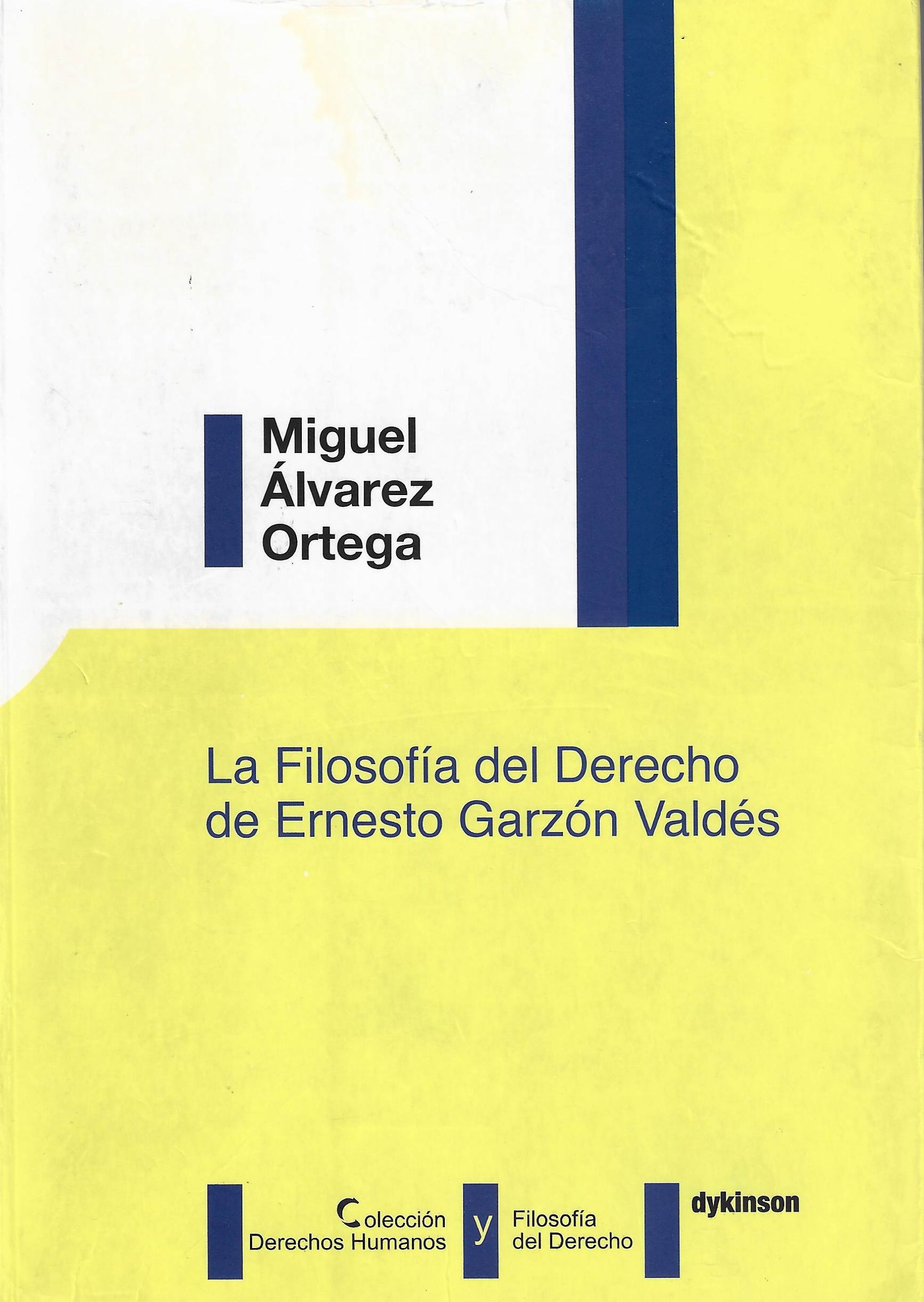 Imagen de portada del libro La filosofía del derecho de Ernesto Garzón Valdés