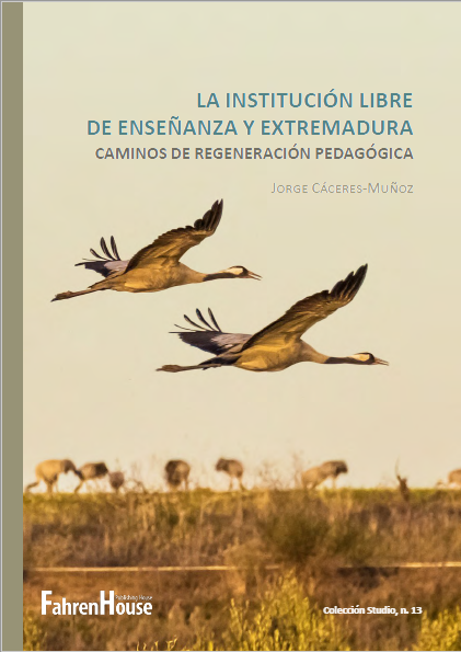 Imagen de portada del libro La Institución Libre de Enseñanza y Extremadura.