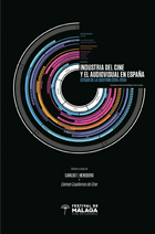 Imagen de portada del libro Industria del cine y el audiovisual en España