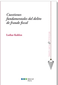 Imagen de portada del libro Cuestiones fundamentales del delito de fraude fiscal