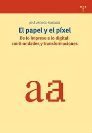 Imagen de portada del libro El papel y el píxel