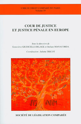 Imagen de portada del libro Cour de justice et justice pénale en Europe
