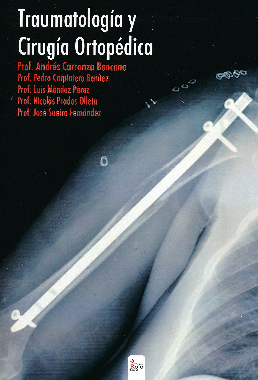 Imagen de portada del libro Traumatología y cirugía ortopédica
