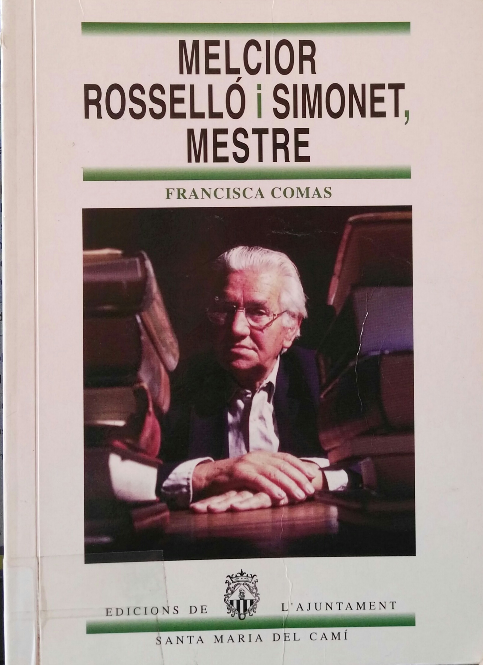 Imagen de portada del libro Melcior Rosselló i Simonet, mestre