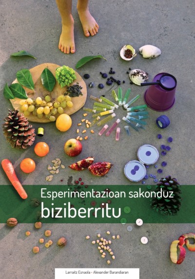 Imagen de portada del libro Esperimentazioan sakonduz biziberritu
