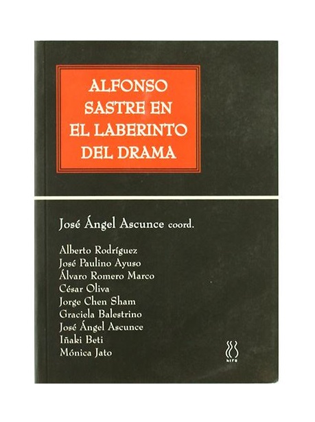 Imagen de portada del libro Alfonso Sastre en el laberinto del drama