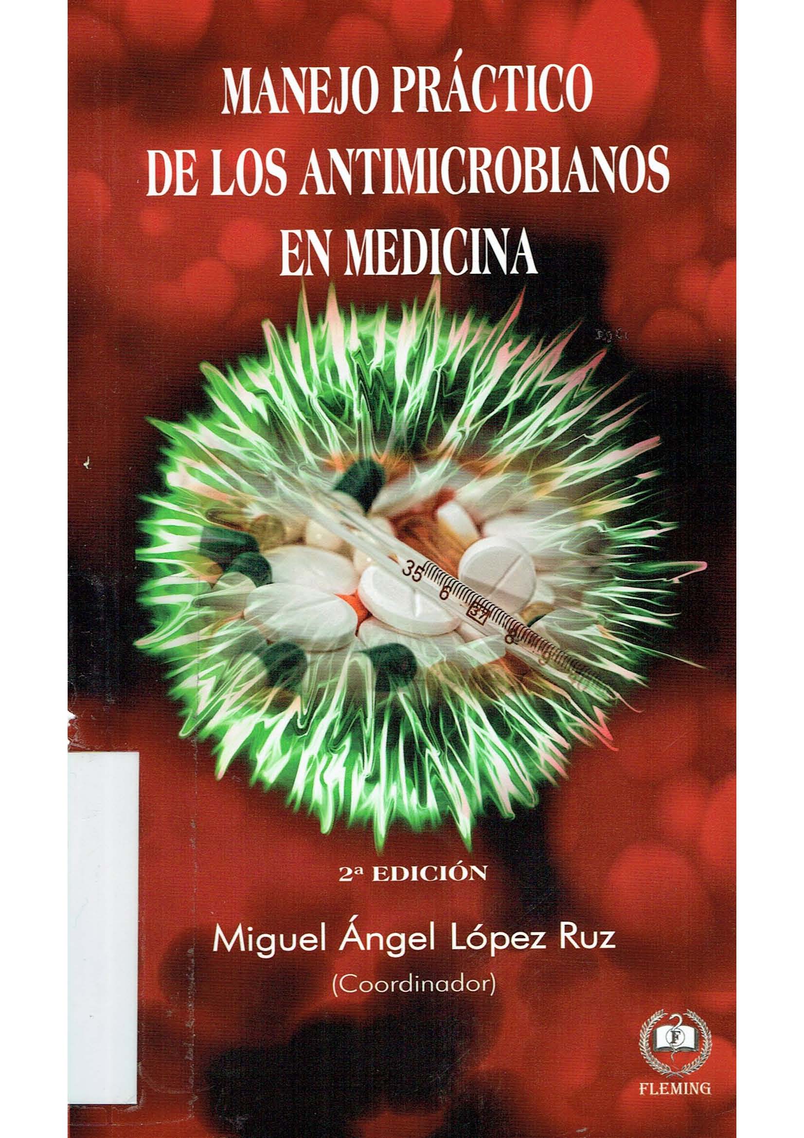 Imagen de portada del libro Manejo práctico de los antimicrobianos en medicina