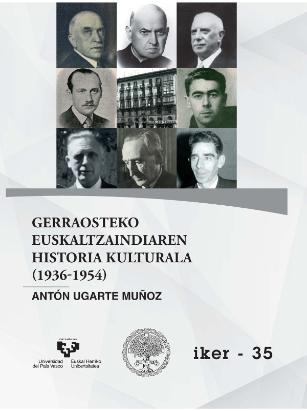 Imagen de portada del libro Gerraosteko Euskaltzaindiaren historia kulturala (1936-1954)
