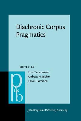 Imagen de portada del libro Diachronic corpus pragmatics