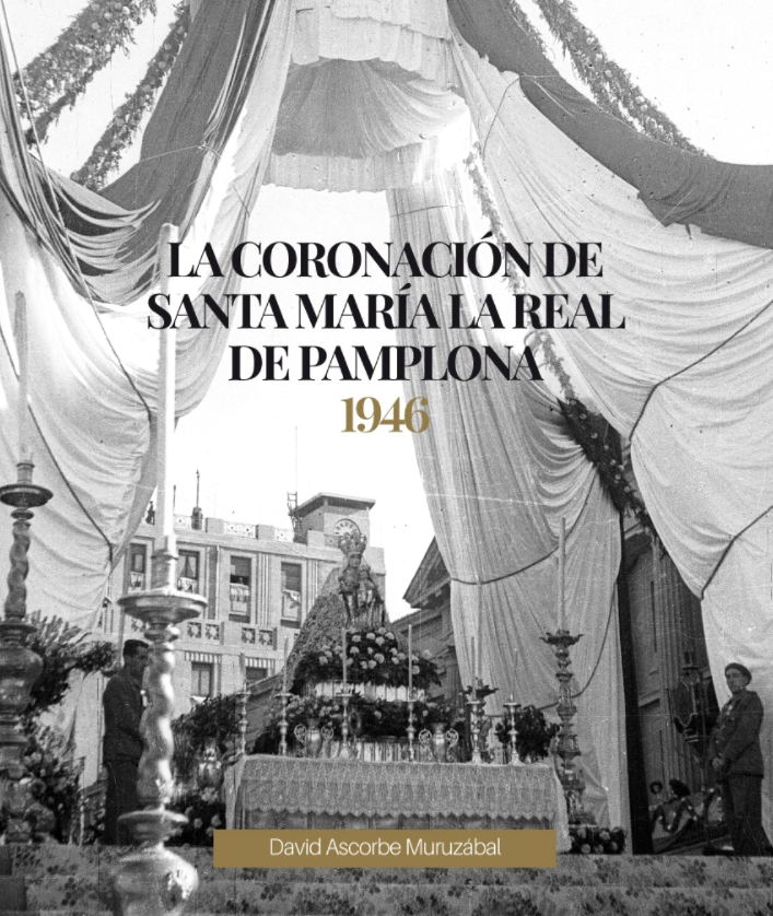 Imagen de portada del libro La coronación de Santa María la Real de Pamplona. 1946
