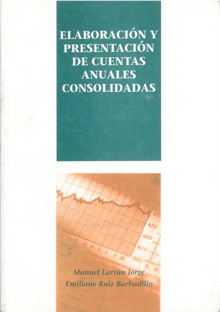 Imagen de portada del libro Elaboración y presentación de cuentas anuales consolidadas