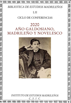 Imagen de portada del libro 2020 Año Galdosiano, madrileño y novelesco