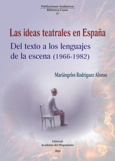 Imagen de portada del libro Las ideas teatrales en España