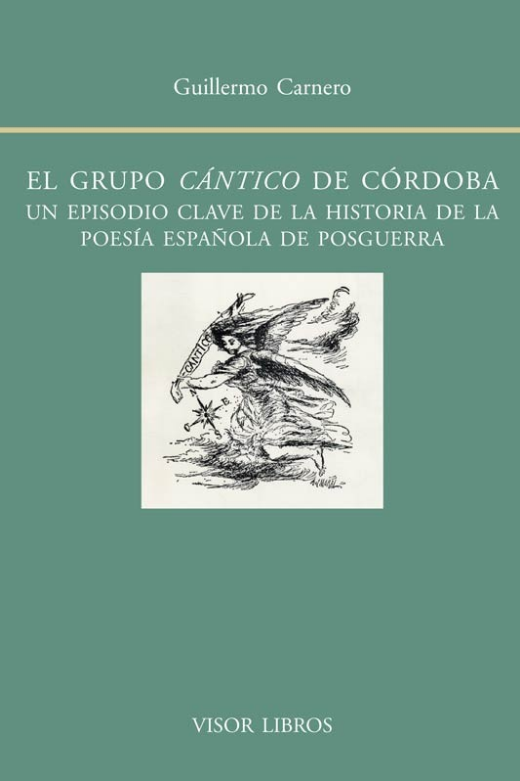 Imagen de portada del libro El grupo "Cántico" de Córdoba