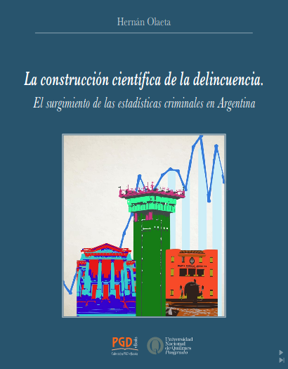 Imagen de portada del libro La construcción científica de la delincuencia.