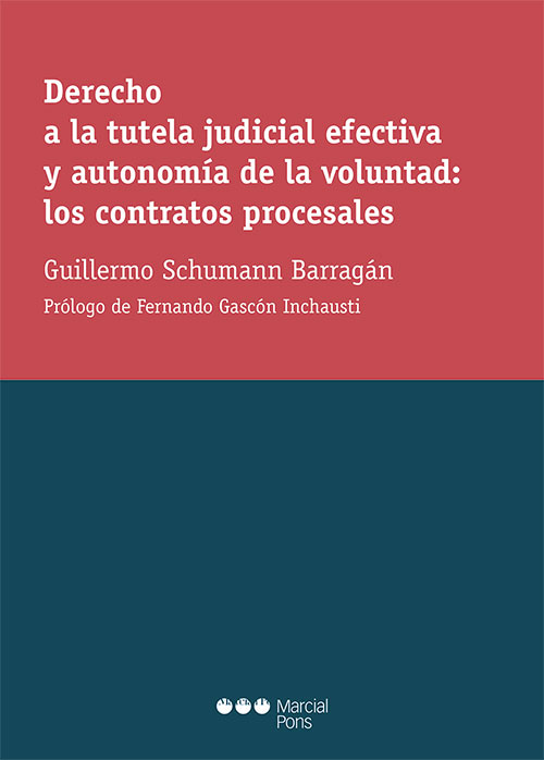 Imagen de portada del libro Derecho a la tutela judicial efectiva y autonomía de la voluntad