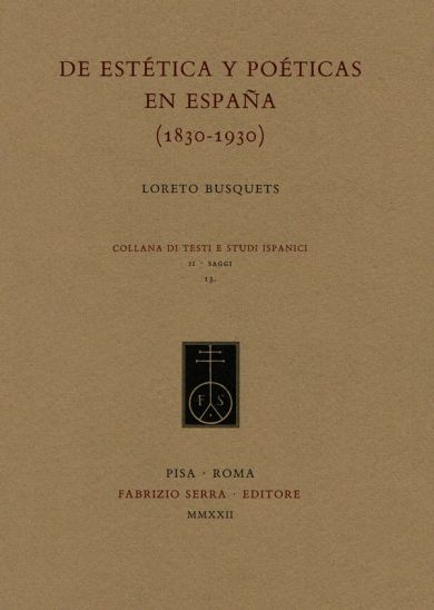 Imagen de portada del libro De estética y poéticas en España (1830-1930)