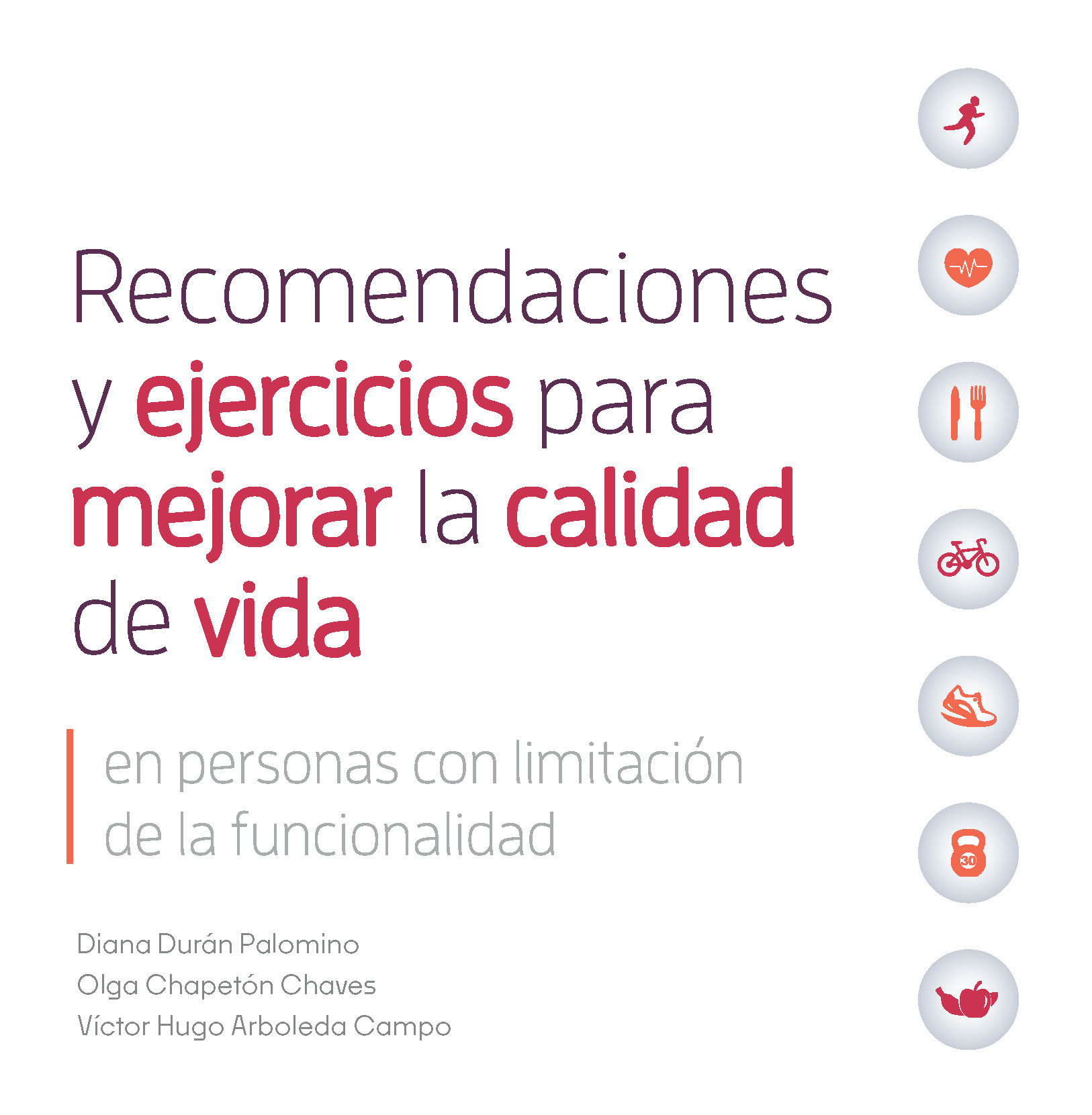 Imagen de portada del libro Recomendaciones y ejercicios para mejorar la calidad de vida en personas con limitación de la funcionalidad