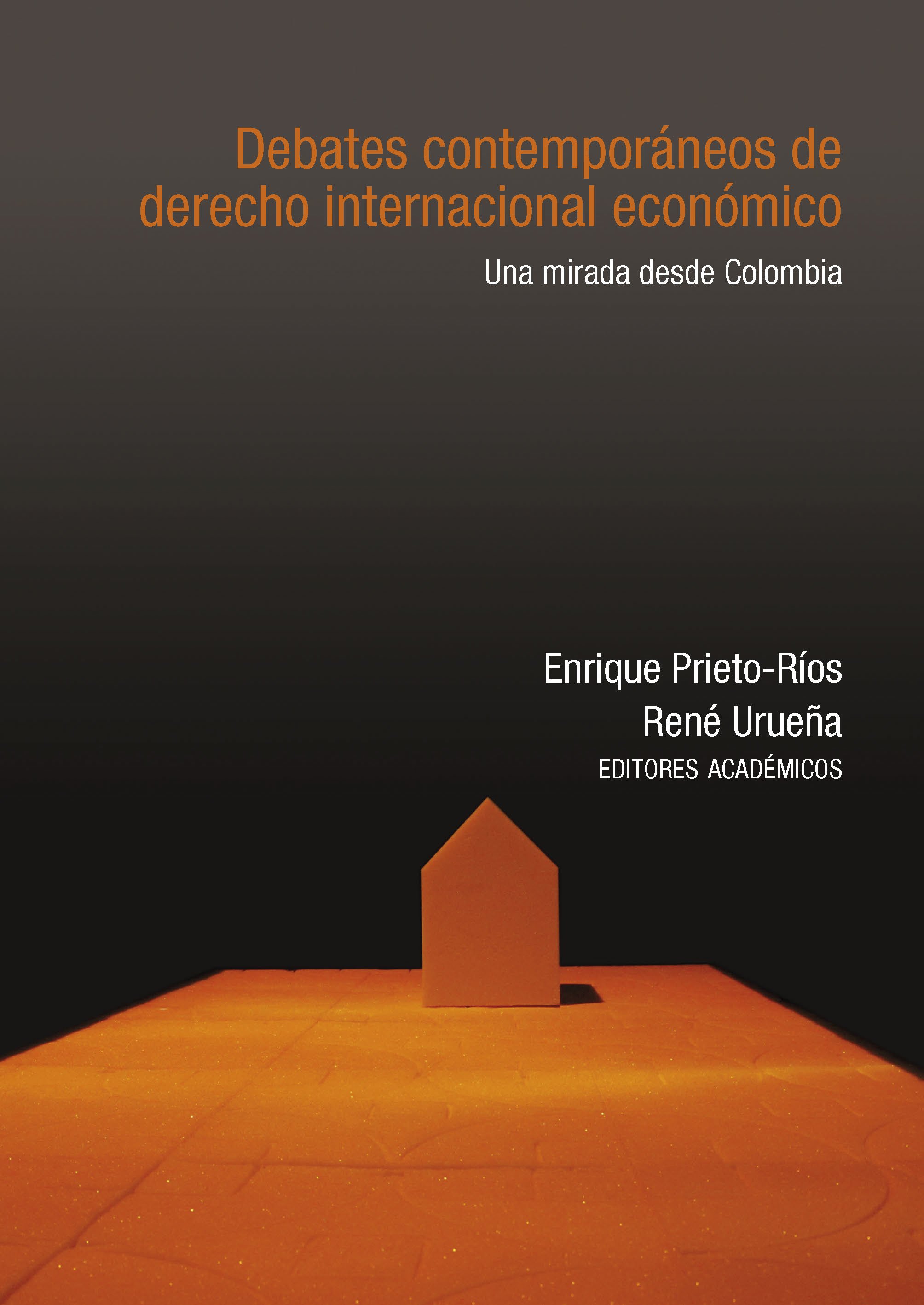 Imagen de portada del libro Debates contemporáneos de derecho internacional económico