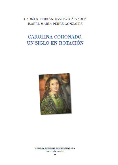 Imagen de portada del libro Carolina Coronado, un siglo de rotación