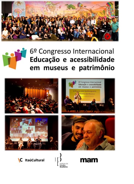 Imagen de portada del libro 6ª Congresso Internacional de Educação e Acessibilidade em Museus e Patrimônio