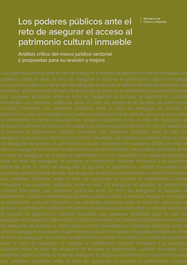 Imagen de portada del libro Los poderes públicos ante el reto de asegurar el acceso al patrimonio cultural inmueble