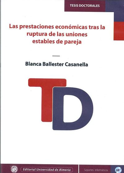 Imagen de portada del libro Las prestaciones económicas tras la ruptura de las uniones estables de pareja