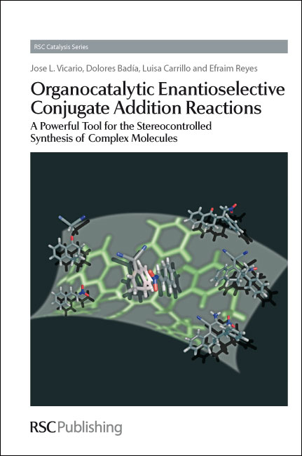 Imagen de portada del libro Organocatalytic Enantioselective Conjugate Addition Reactions