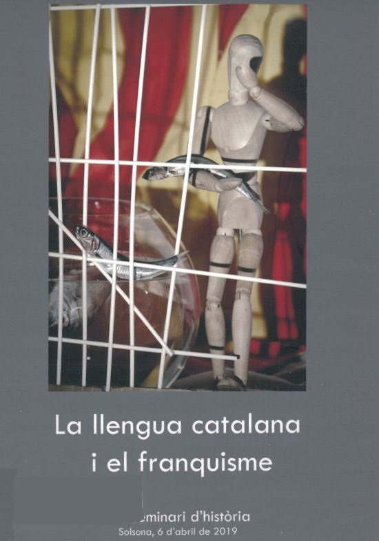 Imagen de portada del libro La llengua catalana i el franquisme