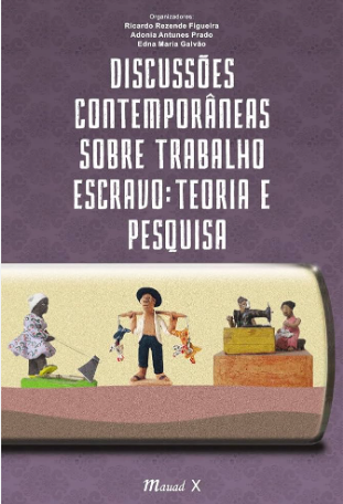 Imagen de portada del libro Discussões contemporâneas sobre trabalho escravo