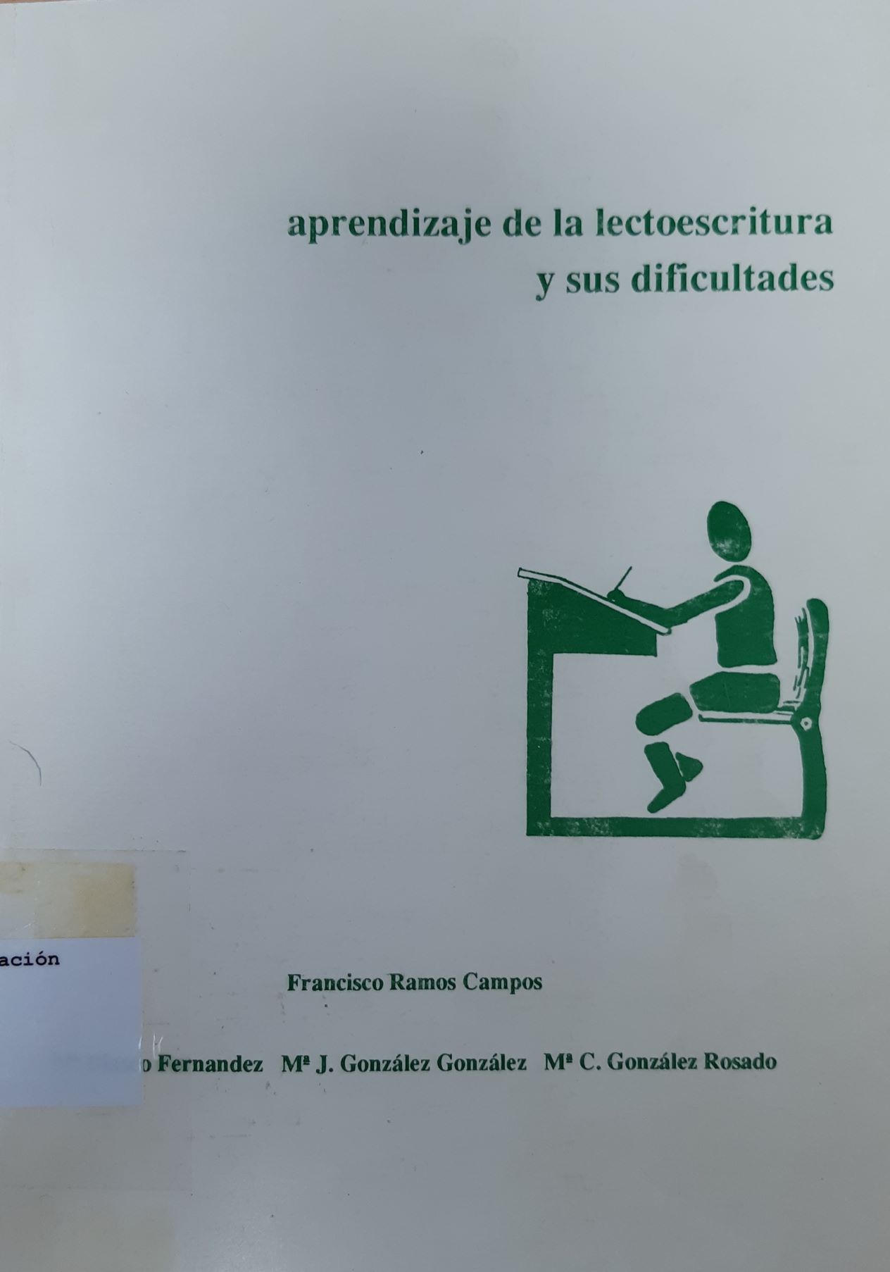 Imagen de portada del libro Aprendizaje de la lectoescritura y sus dificultades