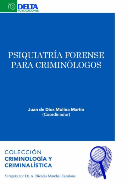 Imagen de portada del libro Psiquiatría forense para criminólogos