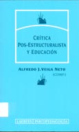 Imagen de portada del libro Crítica post-estructuralista y educación